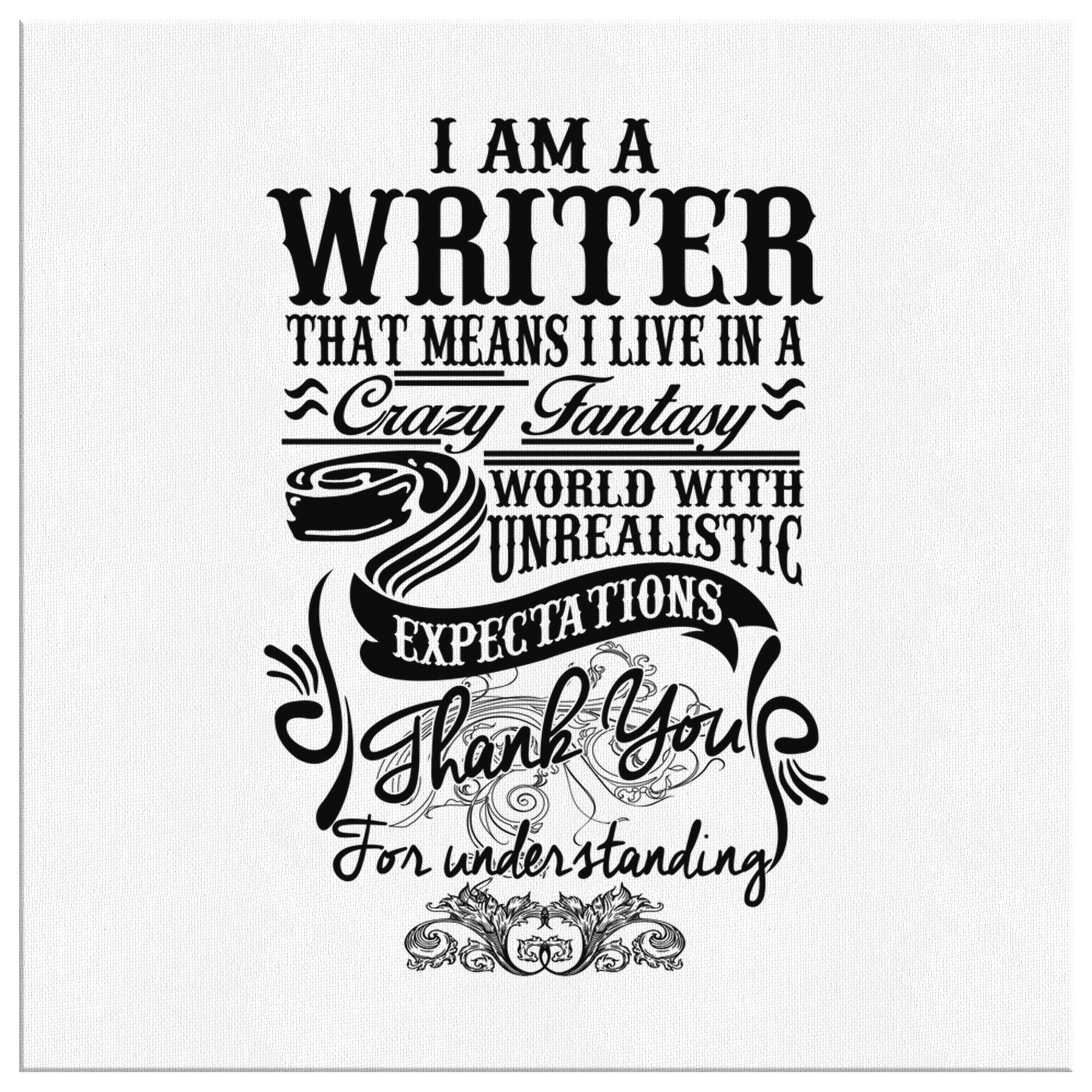 I am A Writer - Canvas Wall Art