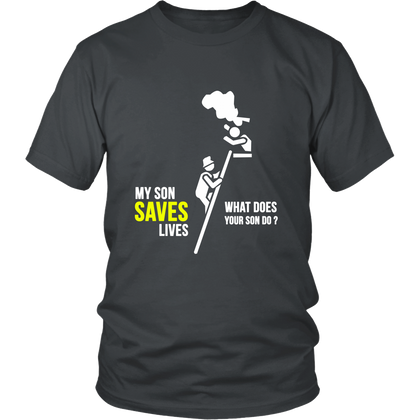 FunkyShirty My Son Saves Lives what Does your Son do? (Men)  Creative Design - FunkyShirty