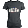 Trust me Im a House DJ (Women)