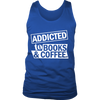 Addicted to Books & Coffee (Men)