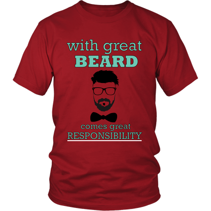 FunkyShirty With Great Beard Comes Great Rsponsibility  Creative Design - FunkyShirty
