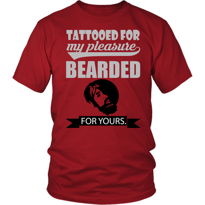 FunkyShirty Tattooed for my Pleasure Bearded For Yours  Creative Design - FunkyShirty