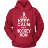 I Can't Keep Calm I'm a Hockey Mom