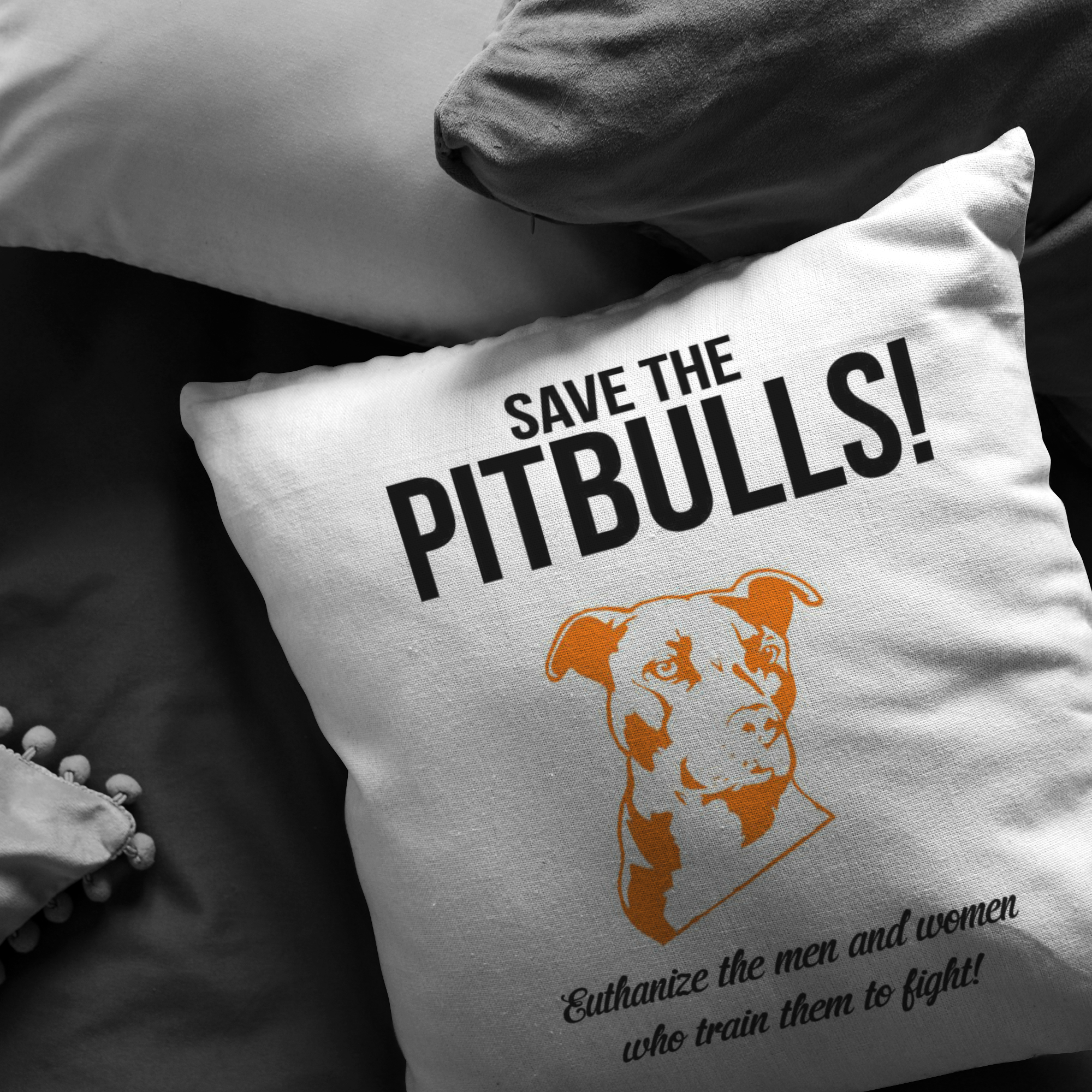 SAVE THE PITBULLS - Pillow