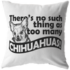 There Is No Such Thing As Too Many Chihuahuas