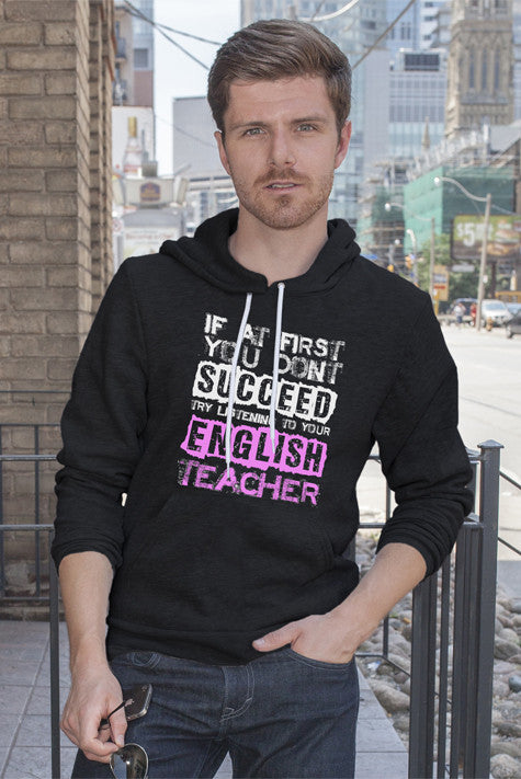 If at First You Dont Succeed Try Listining to Your English Teacher (Men)