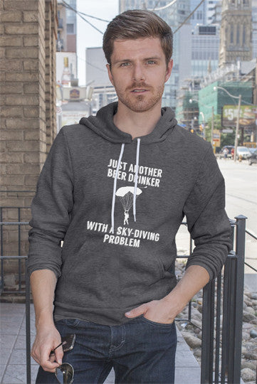 Just Another Beer Drinker With a Sky Diving Problem (Men)