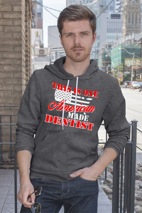 This is one American made Dentist (Men)