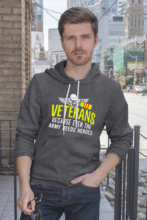 Veterans Because even the army needs Heroes (Men)