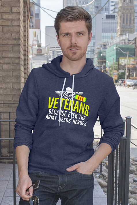 Veterans Because even the army needs Heroes (Men)