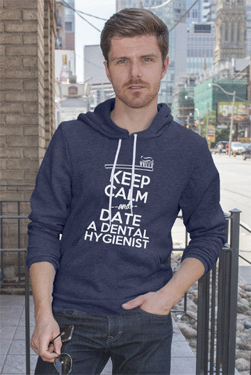 Keep Calm and Date a Dental Hygienist (Men)