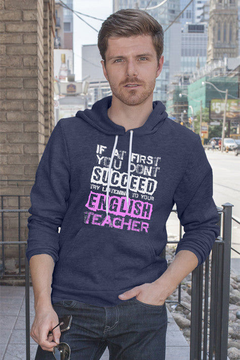 If at First You Dont Succeed Try Listining to Your English Teacher (Men)