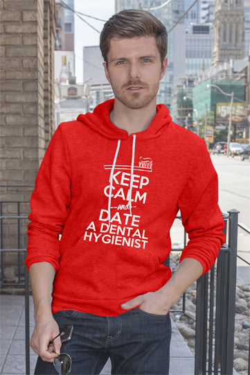 Keep Calm and Date a Dental Hygienist (Men)