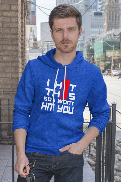 I HIt This so I Wont Hit You (Men)