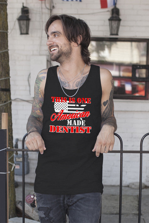 This is one American made Dentist (Men)
