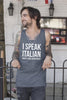 I Speak Italian what's your Superpower (Men)