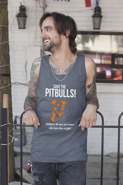 Save the Pitbulls Euthanize the Men and Women who Train Them to Fight (Men)