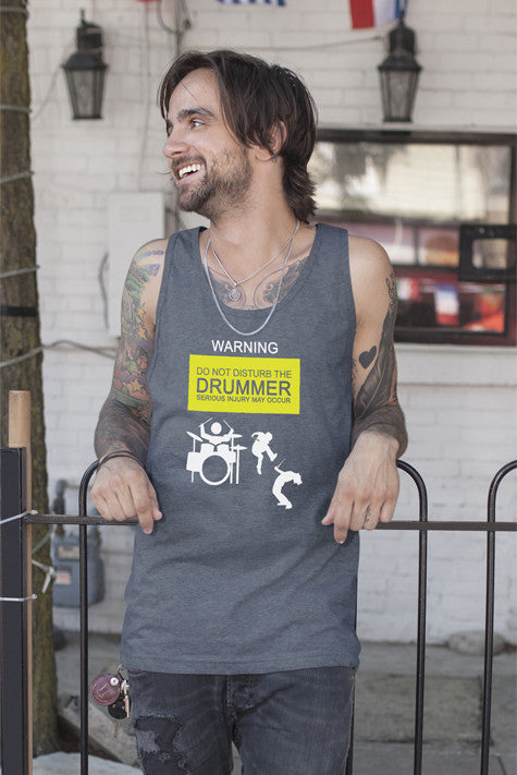Warning do not Disturb the Drummer serious injury may Occur (Men)