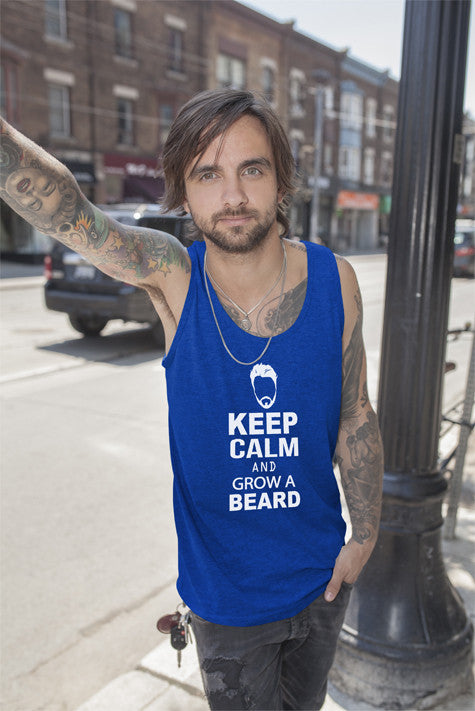 Keep Calm And Grow a Beard