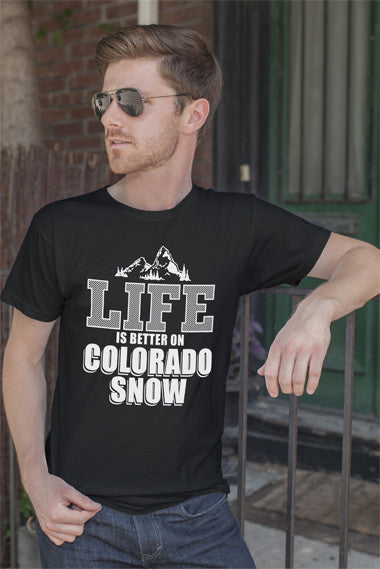 Life Is Better on Colorado Snow (Men)