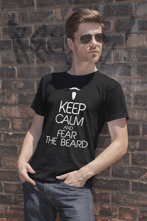 Keep Calm and Fear the Beard (Men)