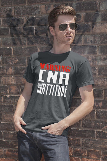 FunkyShirty Warning CNA with an Attitude (Men)  Creative Design - FunkyShirty