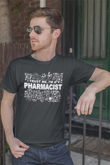 Trust me Im a Pharmacist (Men)