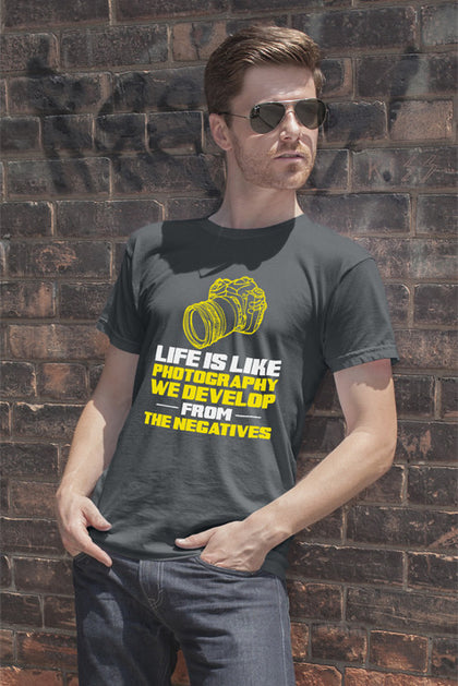 FunkyShirty Life is Like Photography We Develop From The Negatives V2 (Men)  Creative Design - FunkyShirty