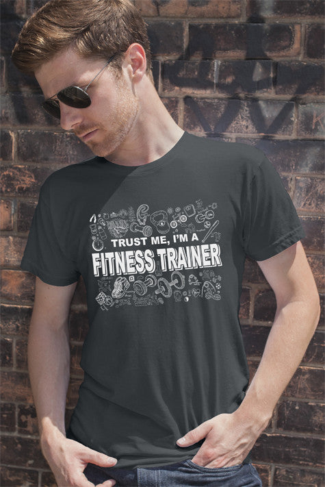 Trust me Im a Fitness Trainer (Men)