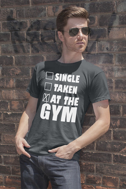 FunkyShirty Single Taken at the GYM (Men)  Creative Design - FunkyShirty