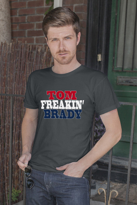 Tom Freaken' Brady (Men)