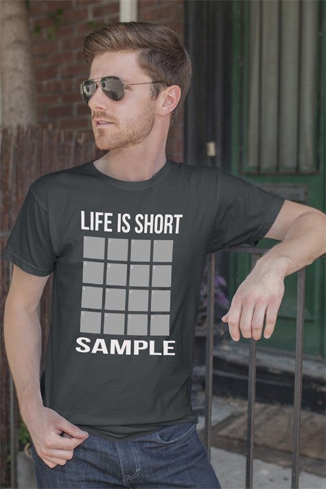 Life is short Sample (Men)