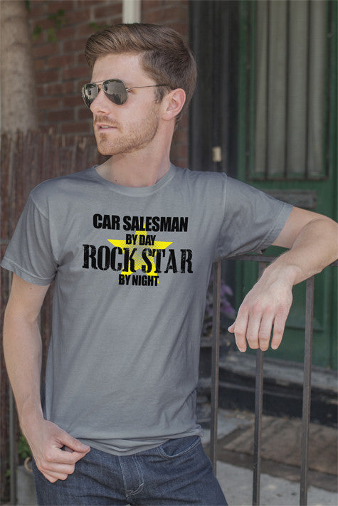 Car Salesman by Day Rockstar by Night (Men)
