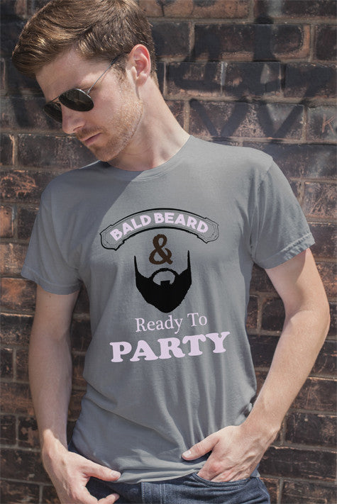 Bald Beard & Ready to Party
