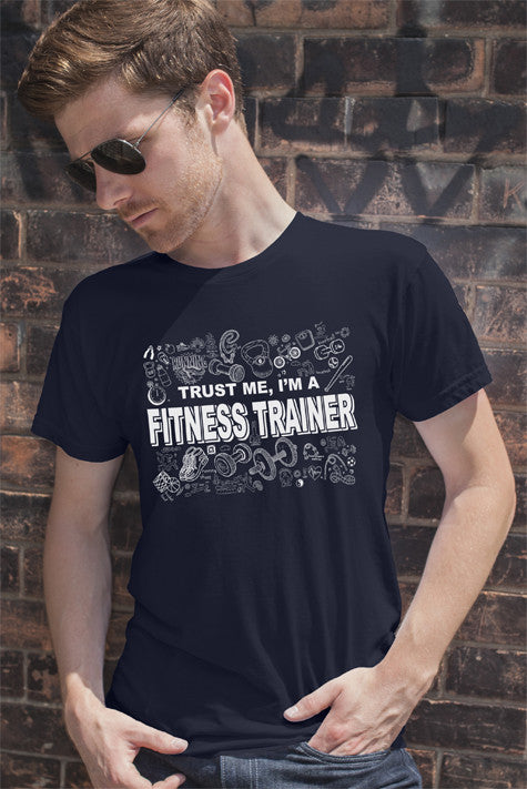 Trust me Im a Fitness Trainer (MEN)