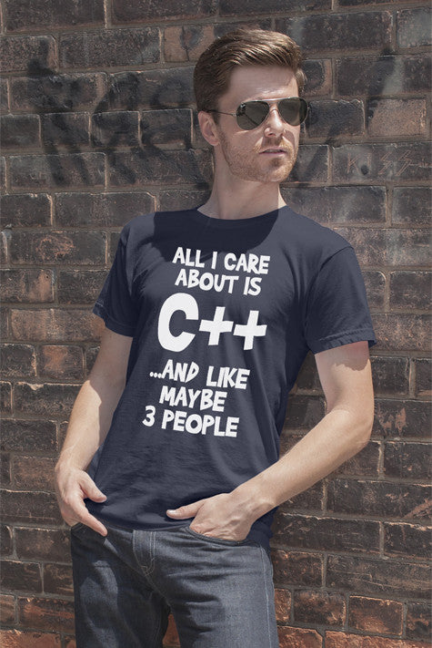 All i Care About is C++...and like maybe 3 People (Men)