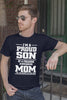 Im a Proud Son of a Freaking awesome Mom