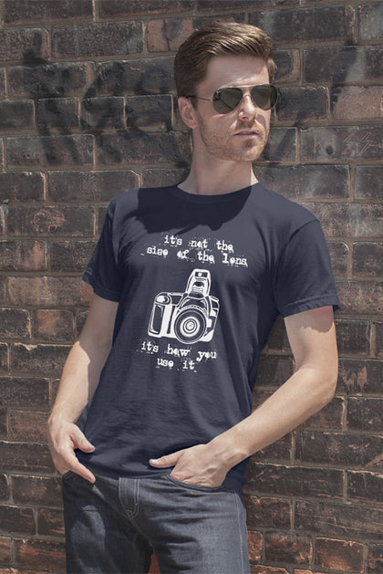 FunkyShirty Its not  the sieze of the lens It's how you use it (Men)  Creative Design - FunkyShirty