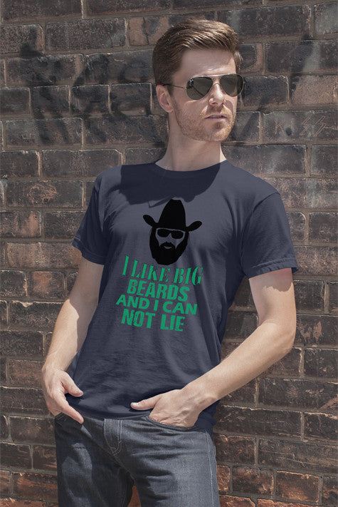I LIke Big Beards and i Can not Lie