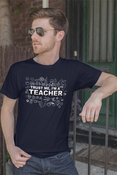 Trust me Im a Teacher (Men)