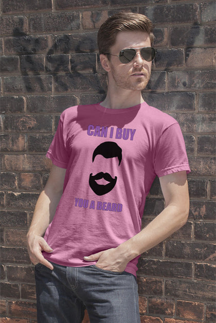 FunkyShirty Can I Buy You a Beard  Creative Design - FunkyShirty