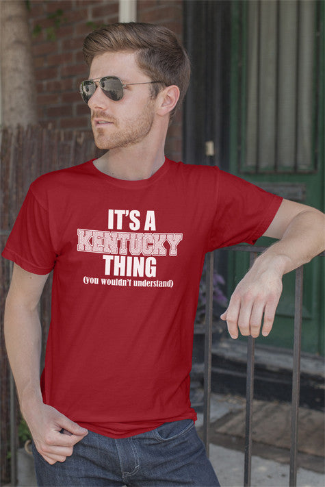 Its a Kentucky thing (you wouldn't understand) (Men)