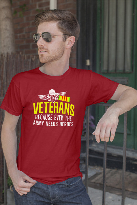 Veterans Because even the army needs Heroes (Men)