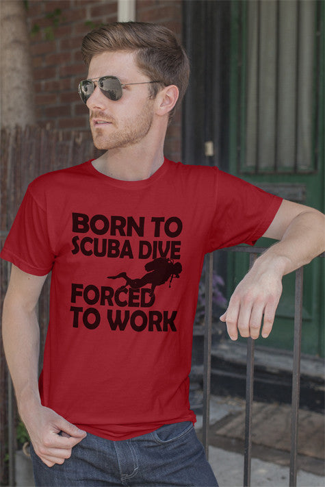 Born to scuba Dive forced to Work(MEN)