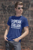 I Speak Italian what's your Superpower (Men)