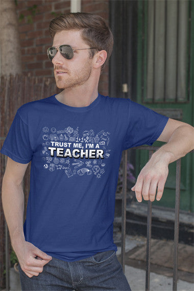 Trust me Im a Teacher (Men)