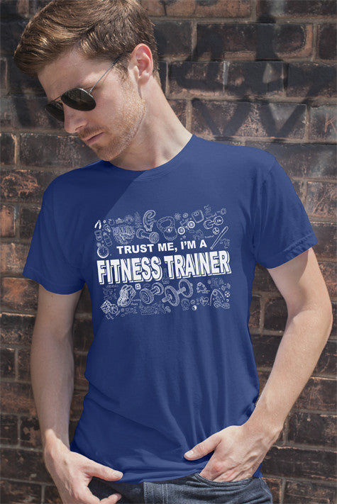 Trust me Im a Fitness Trainer (Men)