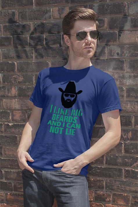 I LIke Big Beards and i Can not Lie