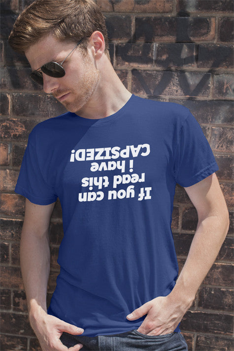 If you can Read This i have a Capsized (Men)