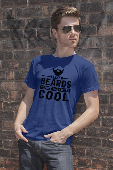 I Liked Beards Before They Were Cool